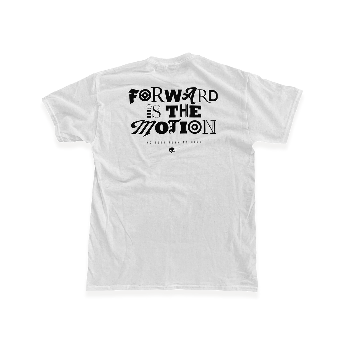 NCRC Unisex Fits:  Forward Is The Motion - White 100% Cotton Lifestyle T-Shirt