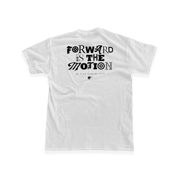 NCRC Unisex Fits:  Forward Is The Motion - White 100% Cotton Lifestyle T-Shirt